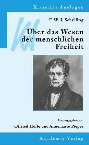 Produktbild: F. W. J. Schelling: &Uuml;ber das Wesen der menschlichen Freiheit