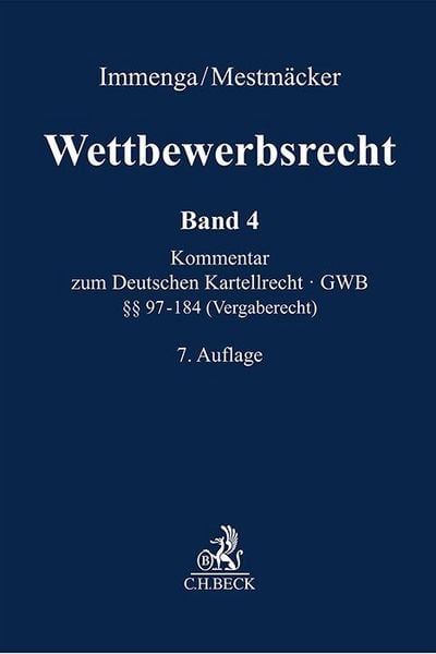 Produktbild: Wettbewerbsrecht Band 4: Vergaberecht. Kommentar zum Europ&auml;ischen und Deutschen Kartellrecht