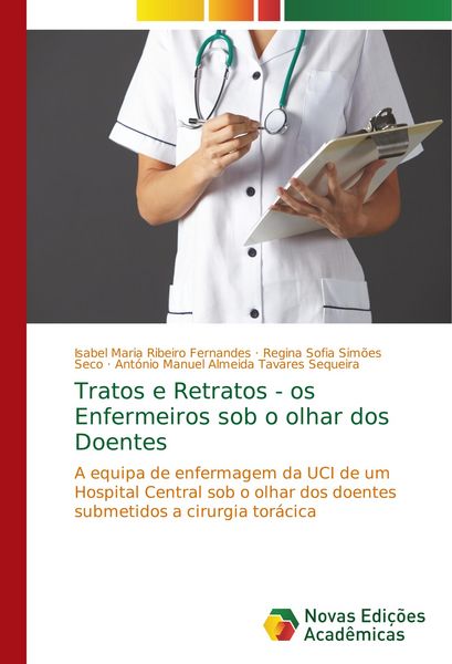 Produktbild: Tratos e Retratos - os Enfermeiros sob o olhar dos Doentes