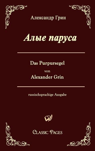 Produktbild: Das Purpursegel / Alye Parusa
