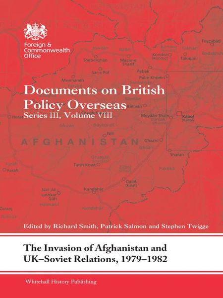 Produktbild: The Invasion of Afghanistan and UK-Soviet Relations, 1979-1982