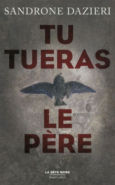 Produktbild: Tu tueras le p&egrave;re