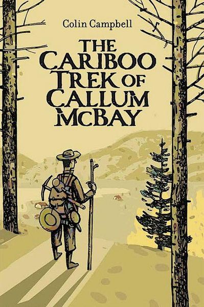 Produktbild: The Cariboo Trek of Callum McBay