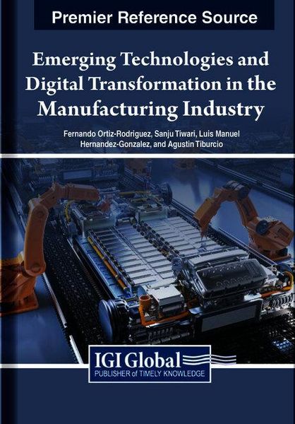 Produktbild: Emerging Technologies and Digital Transformation in the Manufacturing Industry