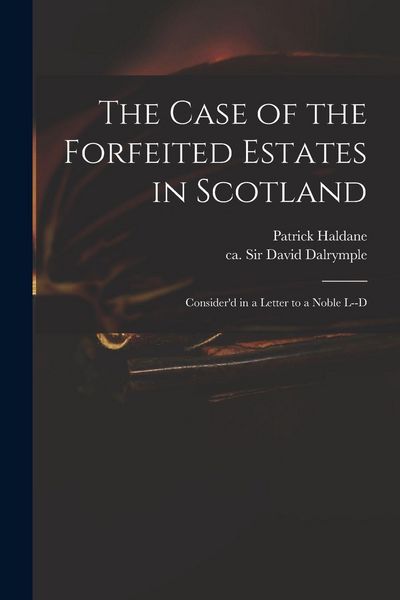 Produktbild: The Case of the Forfeited Estates in Scotland