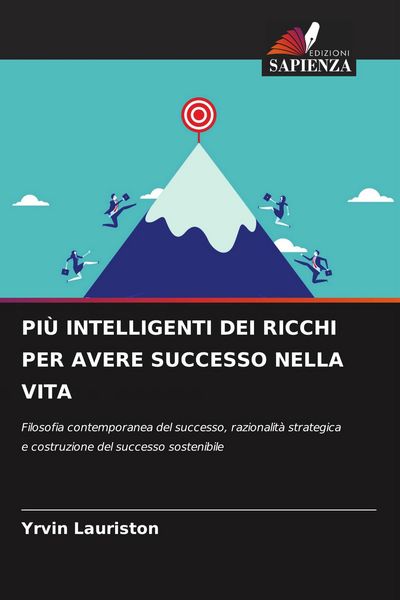 Produktbild: PI&Ugrave; INTELLIGENTI DEI RICCHI PER AVERE SUCCESSO NELLA VITA