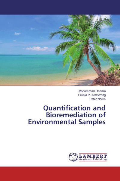 Produktbild: Quantification and Bioremediation of Environmental Samples