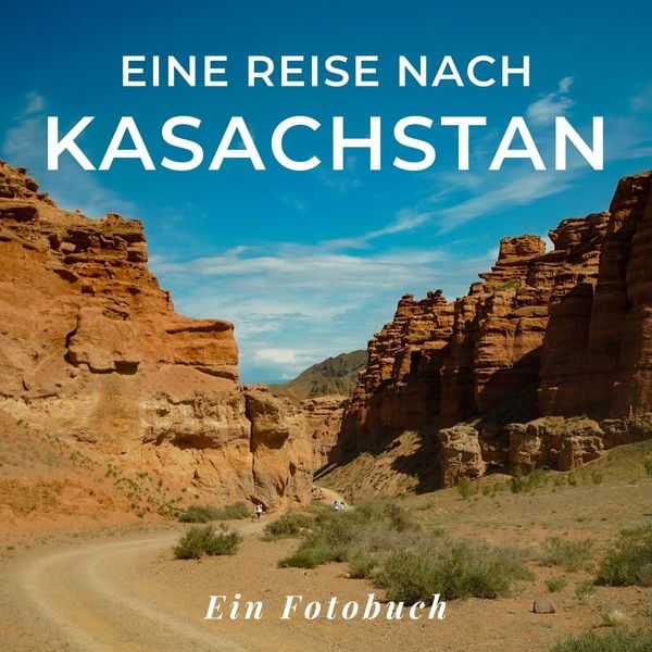 Produktbild: Eine Reise nach Kasachstan