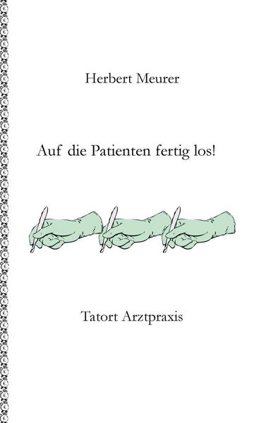 Produktbild: Auf die Patienten fertig los!