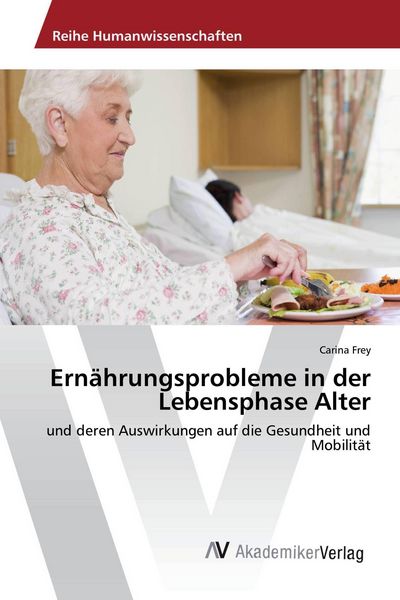 Produktbild: Ern&auml;hrungsprobleme in der Lebensphase Alter