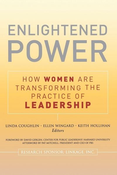 Produktbild: Enlightened Power: How Women Are Transforming the Practice of Leadership