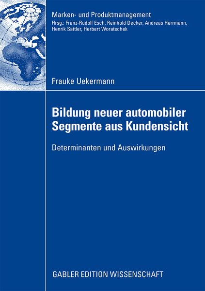 Produktbild: Bildung neuer automobiler Segmente aus Kundensicht