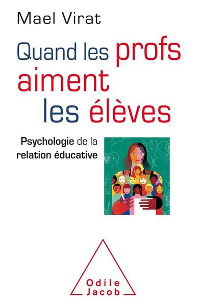 Produktbild: Quand les profs aiment les &eacute;l&egrave;ves