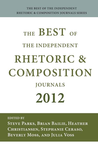 Produktbild: Best of the Independent Journals in Rhetoric and Composition 2012