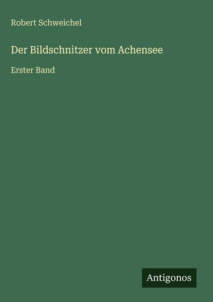 Produktbild: Der Bildschnitzer vom Achensee