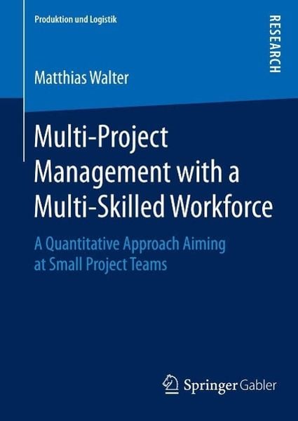 Produktbild: Multi-Project Management with a Multi-Skilled Workforce