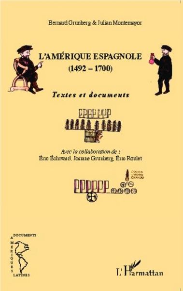 Produktbild: L'Amerique espagnole (1492-1700)