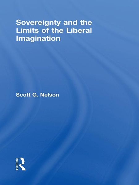 Produktbild: Sovereignty and the Limits of the Liberal Imagination