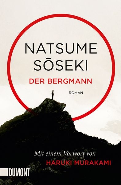 Der Bergmann, Taschenbuch von Natsume Sōseki, DuMont Buchverlag, 978-3-8321-6446-1