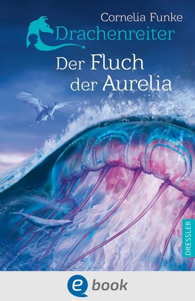 Produktbild: Drachenreiter 3. Der Fluch der Aurelia