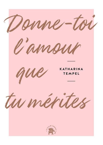 Produktbild: Donne-toi l'amour que tu m&eacute;rites