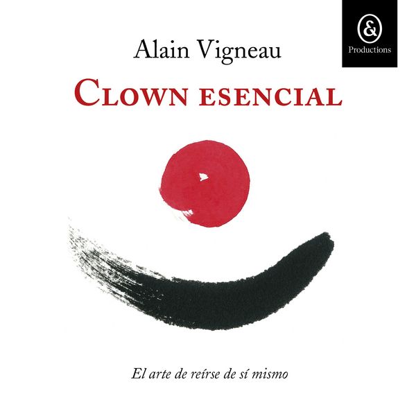 Clown esencial - Alain Vigneau, Audio, 9781094482606