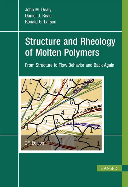 Produktbild: Structure and Rheology of Molten Polymers