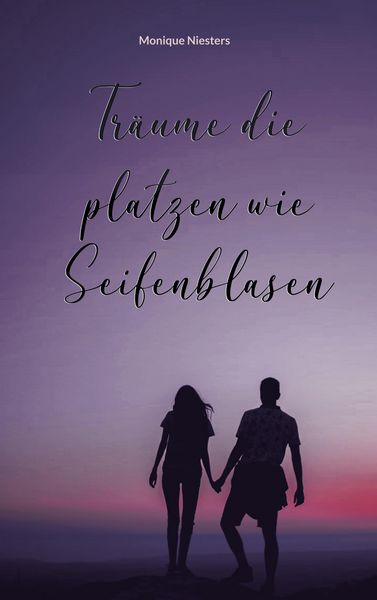 Produktbild: Tr&auml;ume die platzen wie Seifenblasen