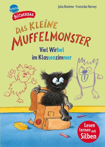 Das kleine Muffelmonster. Viel Wirbel im Klassenzimmer, Gebundene Ausgabe von Julia Boehme, Arena, 978-3-401-72229-0