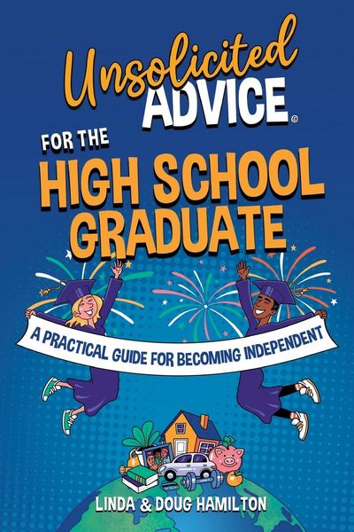 Produktbild: Unsolicited Advice for the High School Graduate