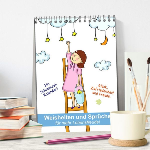 Produktbild: Weisheiten und Spr&uuml;che f&uuml;r mehr Lebensfreude! (Tischkalender 2026 DIN A5 hoch), CALVENDO Monatskalender