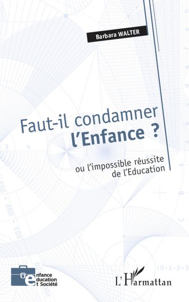 Produktbild: Faut-il condamner l'Enfance ?