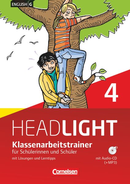 English G Headlight 4: 8. Schuljahr. Klassenarbeitstrainer mit Lösungen und Audios online