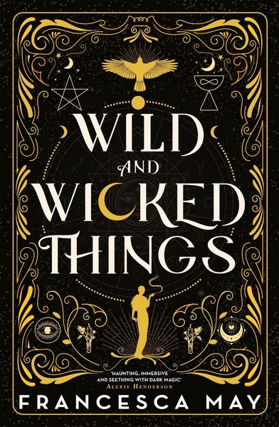 Produktbild: May, F: Wild and Wicked Things
