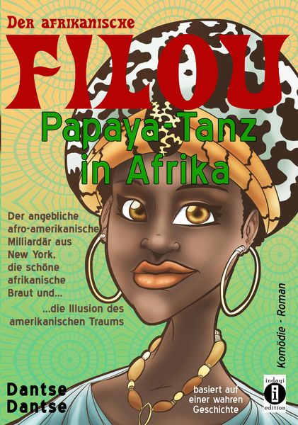 Produktbild: Der afrikanische FILOU - Papaya-Tanz in Afrika