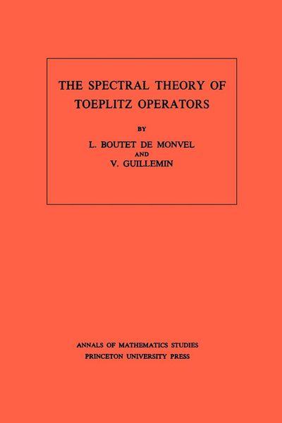 Produktbild: The Spectral Theory of Toeplitz Operators