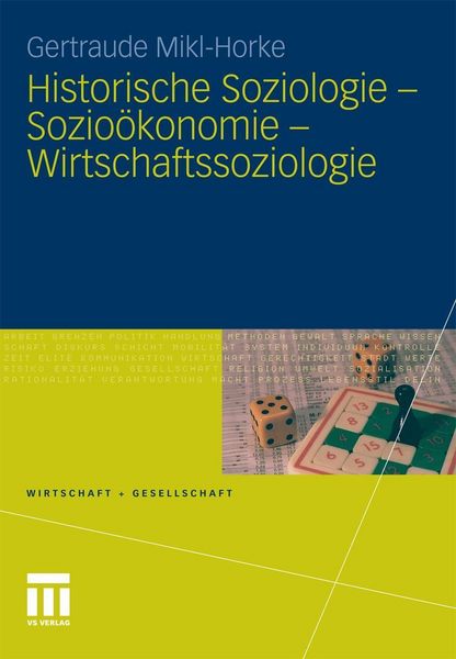 Produktbild: Historische Soziologie - Sozio&ouml;konomie - Wirtschaftssoziologie