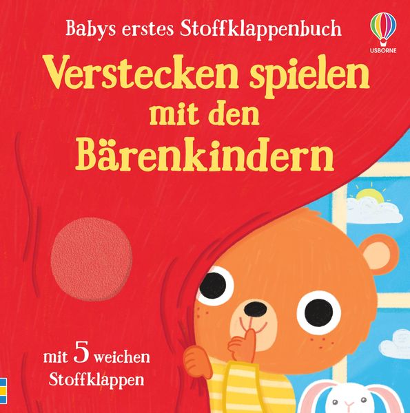 Babys erstes Stoffklappenbuch: Verstecken spielen mit den Bärenkindern, Gebundene Ausgabe von , Usborne, 978-1-03-570266-4