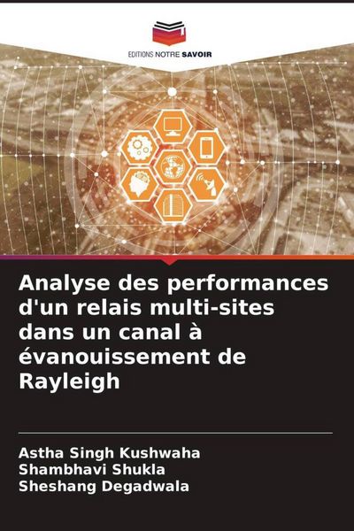 Produktbild: Analyse des performances d'un relais multi-sites dans un canal &agrave; &eacute;vanouissement de Rayleigh