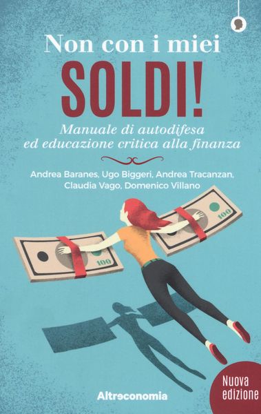 Produktbild: Non con i miei soldi! Sussidiario per un'educazione critica alla finanza