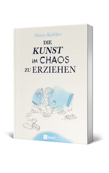 Produktbild: Die Kunst im Chaos zu erziehen