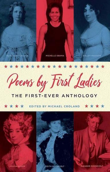 Produktbild: Poems by First Ladies: The First-Ever Anthology
