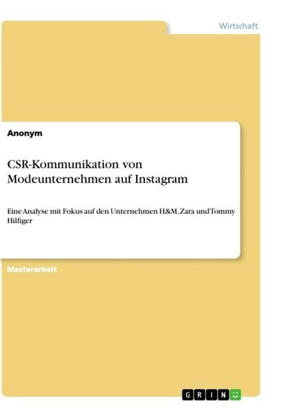 CSR-Kommunikation von Modeunternehmen auf Instagram, Taschenbuch von , GRIN, 9783346150219