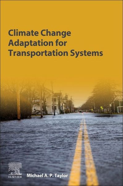 Produktbild: Taylor, M: Climate Change Adaptation for Transportation Syst