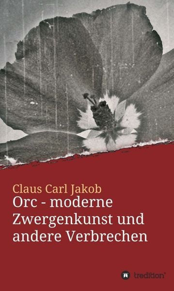 Produktbild: Orc - moderne Zwergenkunst und andere Verbrechen