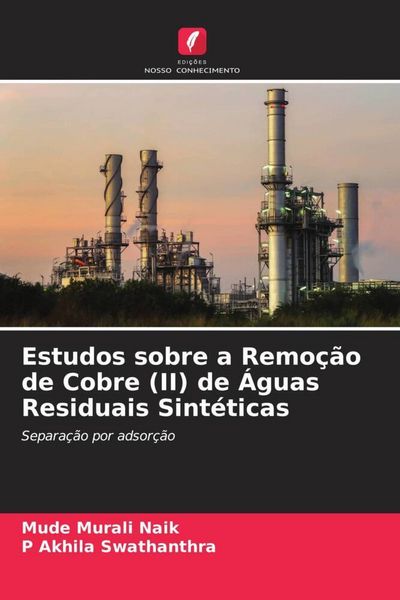 Produktbild: Estudos sobre a Remo&ccedil;&atilde;o de Cobre (II) de &Aacute;guas Residuais Sint&eacute;ticas