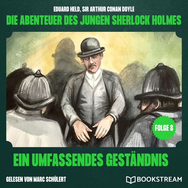 Produktbild: Ein umfassendes Gest&auml;ndnis (Die Abenteuer des jungen Sherlock Holmes, Folge 8)