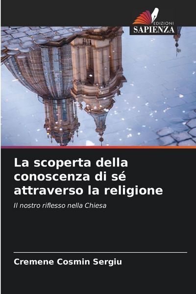 Produktbild: La scoperta della conoscenza di s&eacute; attraverso la religione