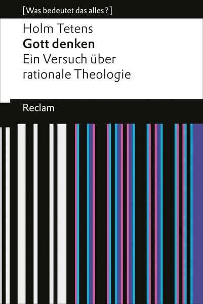 Produktbild: Gott denken. Ein Versuch &uuml;ber rationale Theologie