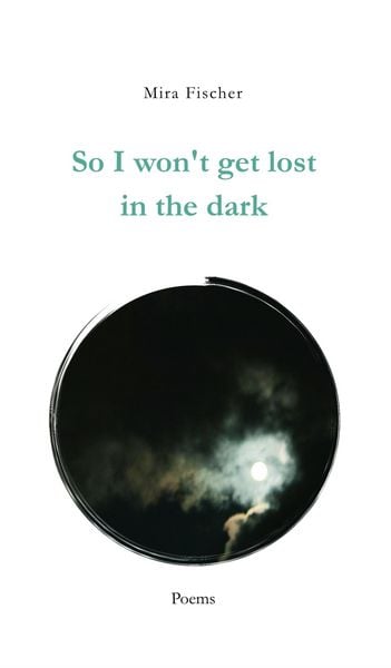 Produktbild: So I won't get lost in the dark
